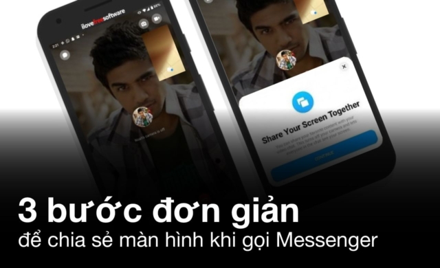 3 bước đơn giản để chia sẻ màn hình khi gọi Messenger